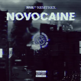 Novocaine (feat. Remtrex) by Remtrex