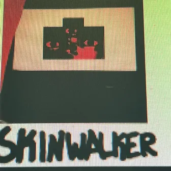 skinwalker by Unknown Artist