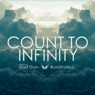 Count to Infinity by Russdiculous