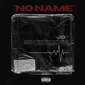 No Name by JD