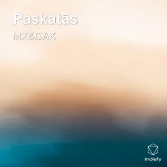 Paskatās by MX&OAK