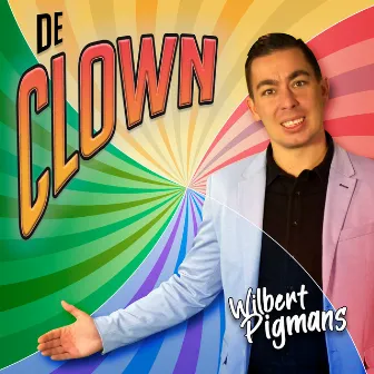 De Clown by Wilbert Pigmans