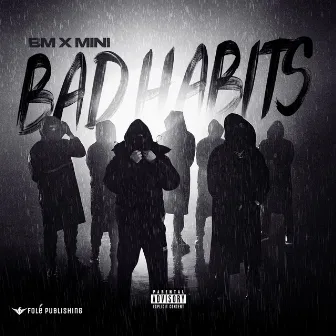 Bad Habits by Mini