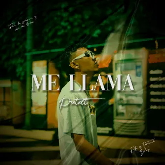 Me Llama by Pretelt