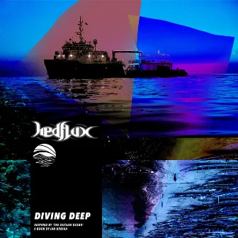 Diving Deep (Inspired by ‘The Outlaw Ocean’ a book by Ian Urbina) by Hedflux