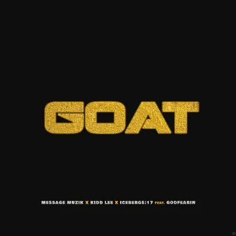 Goat by Message Muzik