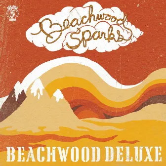 Beachwood Deluxe by Beachwood Sparks