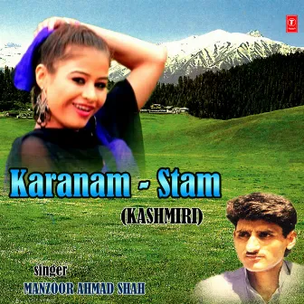 Karanam Stam by Manzoor Ahmad Shah