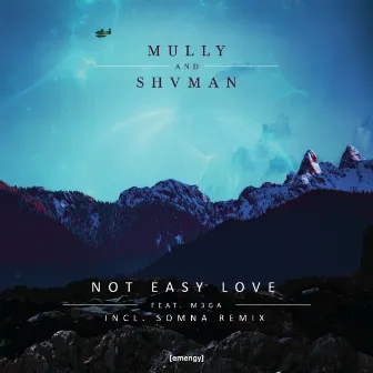 Not Easy Love by Mully