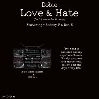 Love & Hate (Could Never Be Friends) by Dobie