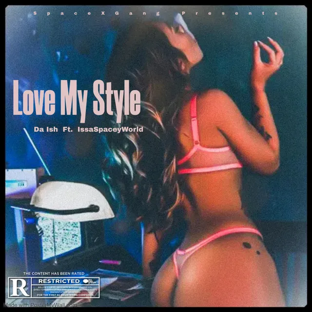 Love My Style (Official Audio)