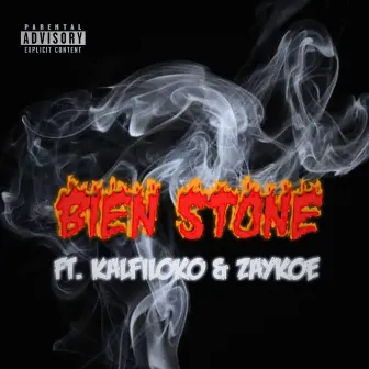 Bien Stone by OG MalHablado