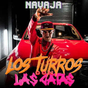 Los Turros Con las Gatas by Navaja