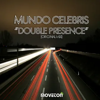 Double Presence by Mundo Celebris