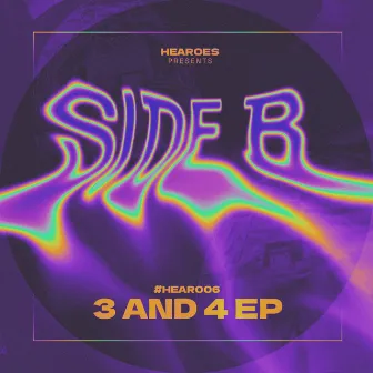 3 and 4 EP by Side B