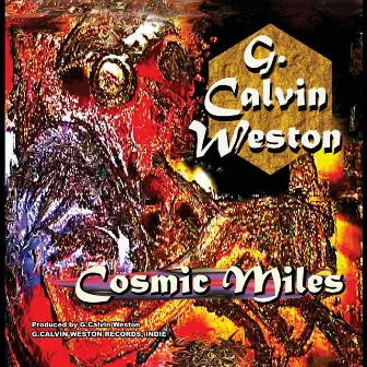 Cosmic Miles by G. Calvin Weston