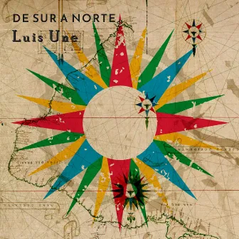 De Sur a Norte by Luís Une