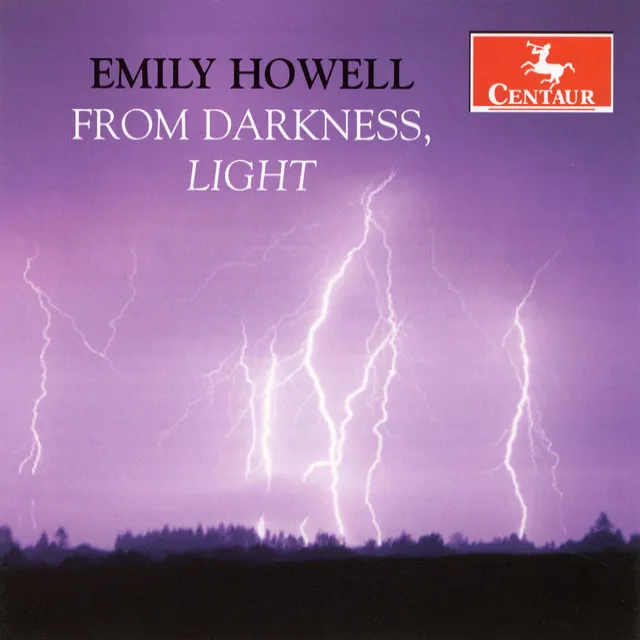 Emily Howell: From Darkness, Light