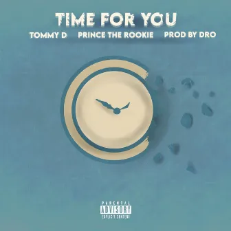 Time for you by Tommy D