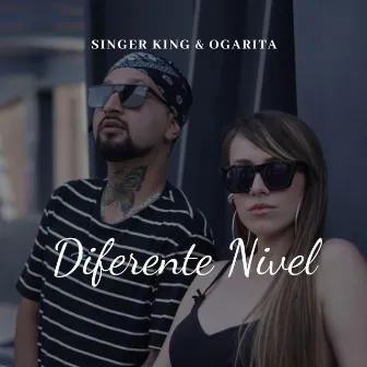 Diferente Nivel by Singer king