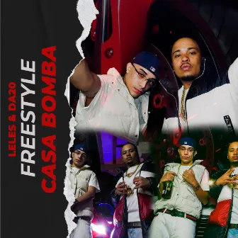 Freestyle Casa Bomba by DA20