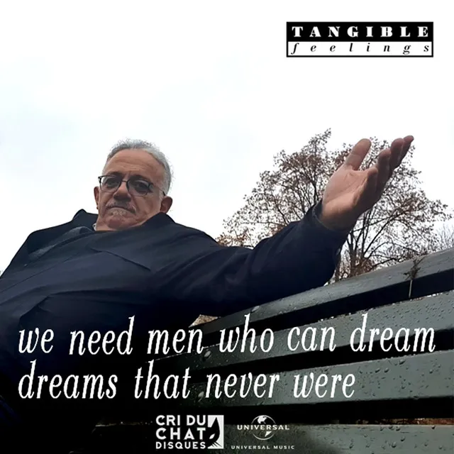 We Need Men Who Can Dream Dreams That Never Were