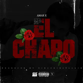 El Chapo by Amar X