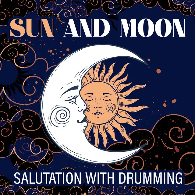 Sun and Moon Salutation with Drumming: Vital Energy of Prana, Chandra Namaskar, Drums Meditation