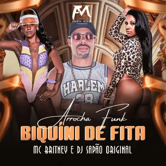 Arrocha Funk Biquíni de Fita by Mc Britney