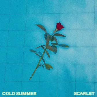 Cold Summer by SCARLET