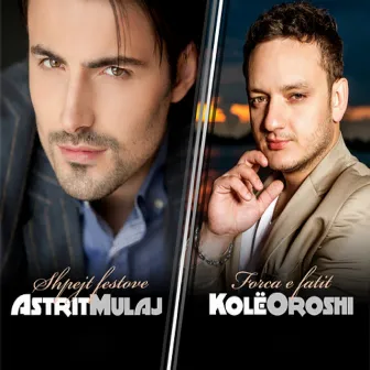 Astrit Mulaj & Kolë Oroshi by Astrit Mulaj