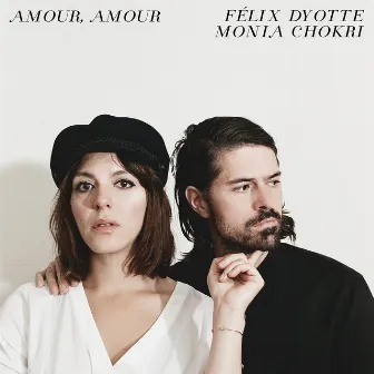 Amour, amour by Félix Dyotte