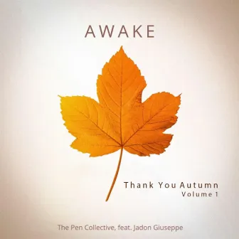 Awake by The Pen Collective