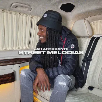 Street Melodias by Jah Arrogante