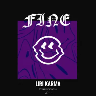 Fine by Liri Karma