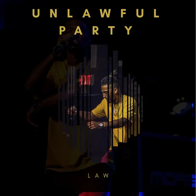 Unlawful Party