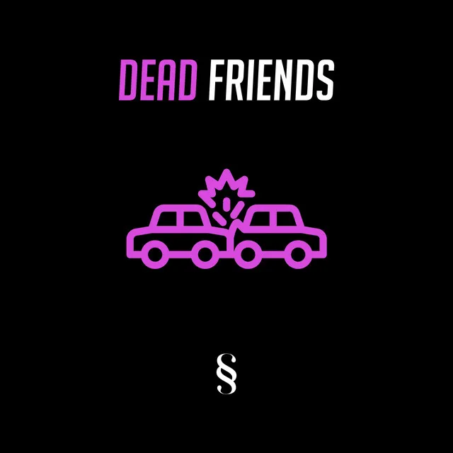 Dead Friends