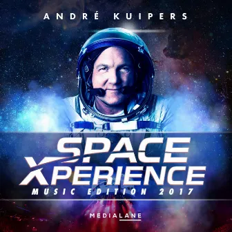 André Kuipers: Space Xperience Music Edition One (Original Soundtrack) by Eric van Tijn