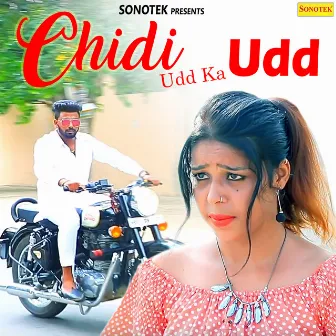 Chidi Udd Ka Udd by ND