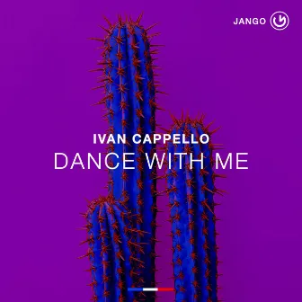 Dance With Me by Ivan Cappello