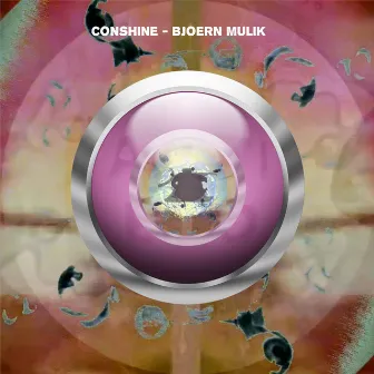 Conshine by Bjoern Mulik