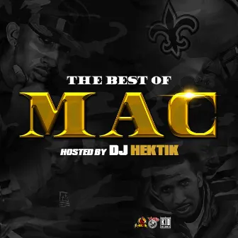 Best of Mac (Dj Hektik Edition) by Mac