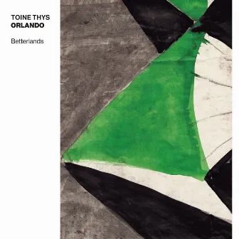 Betterlands by Toine Thys