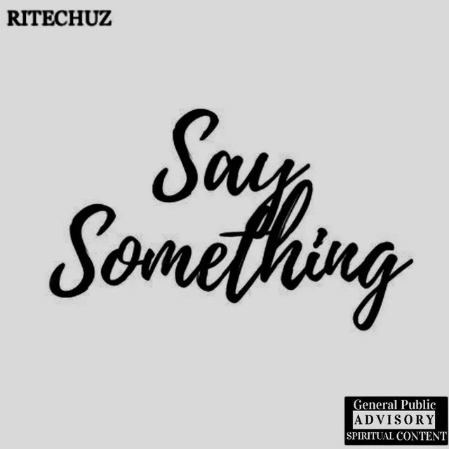 Say Something