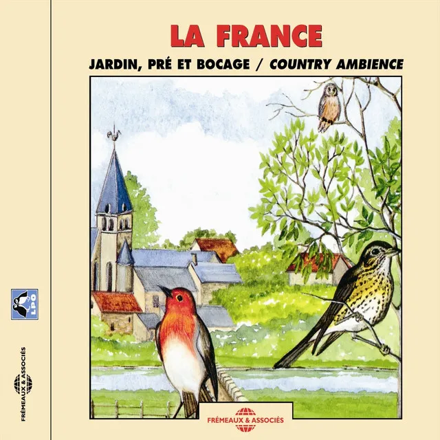 La France : jardins, pré, bocage (Country Ambience)