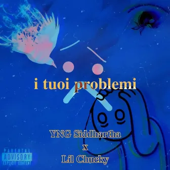 I Tuoi Problemi by 