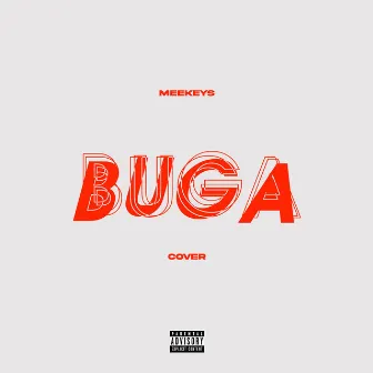 Buga (Cover) by Meekeys