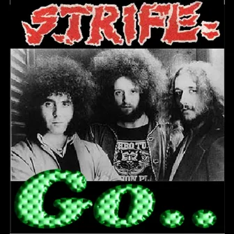 Go by Strife