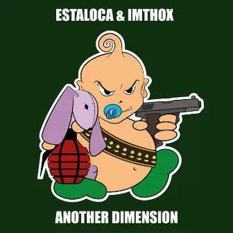 Another Dimension by Estaloca