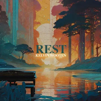 Rest by Kelvin Wooten